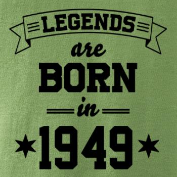 Legends are born in 1949