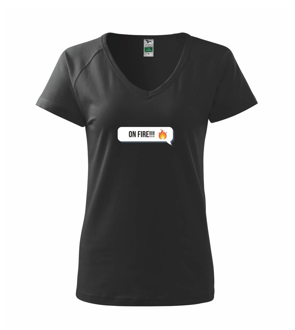 Tričká pre ajťákov - Emoji - on fire - Tričko dámske Dream