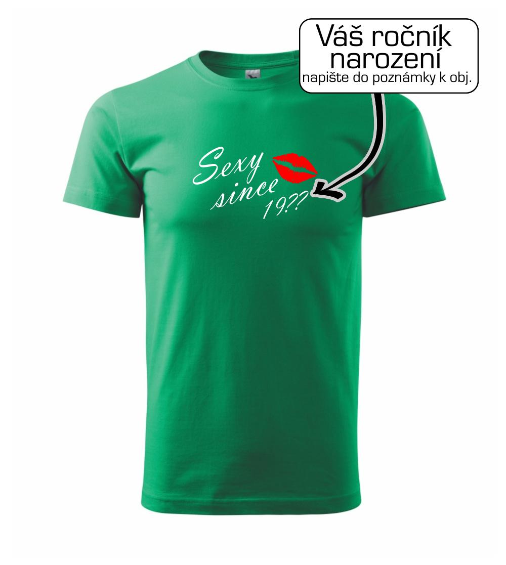 Sexy since - Vlastný ročník Sexy since - Vlastný ročník