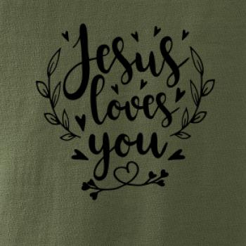 Jesus loves you Jesus loves you