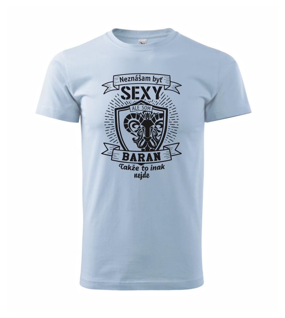 Tričká baran - Neznášam byť sexy - Baran - Klasické pánske tričko vyššej gramáže