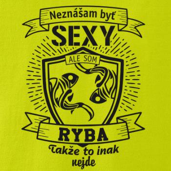 Neznášam byť sexy - Ryba Neznášam byť sexy - Ryba