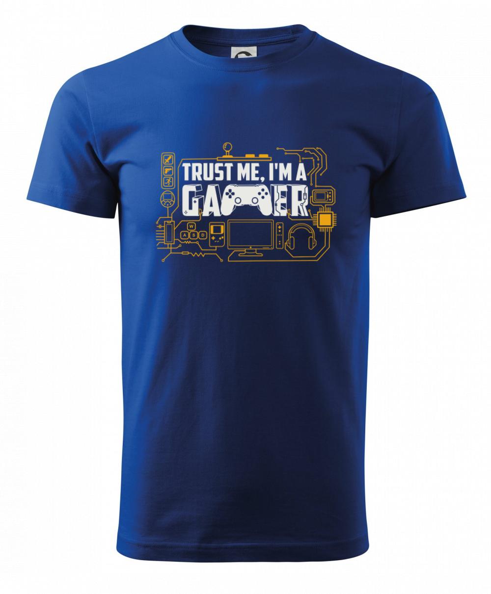 Tričká pre ajťákov - Trust me Im a gamer - Klasické pánske tričko vyššej gramáže
