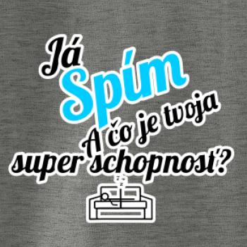 Já spím - tvoja super schopnosť - šikmý Já spím - tvoja super schopnosť - šikmý