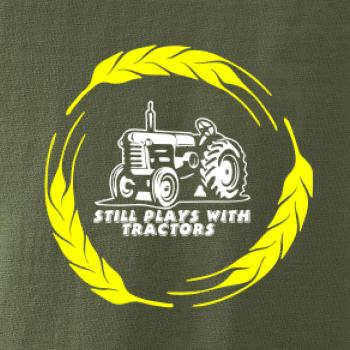 Still Plays Traktors Still Plays Traktors