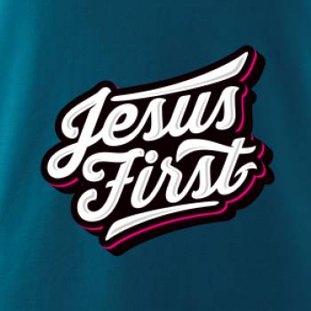 Jesus first biely nápis Jesus first biely nápis