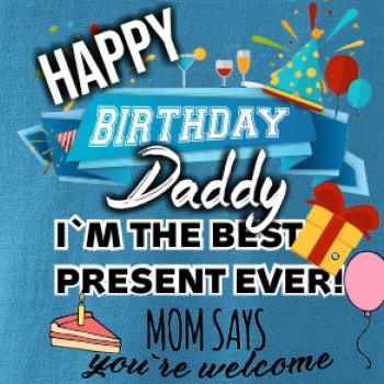 Happy birthday daddy