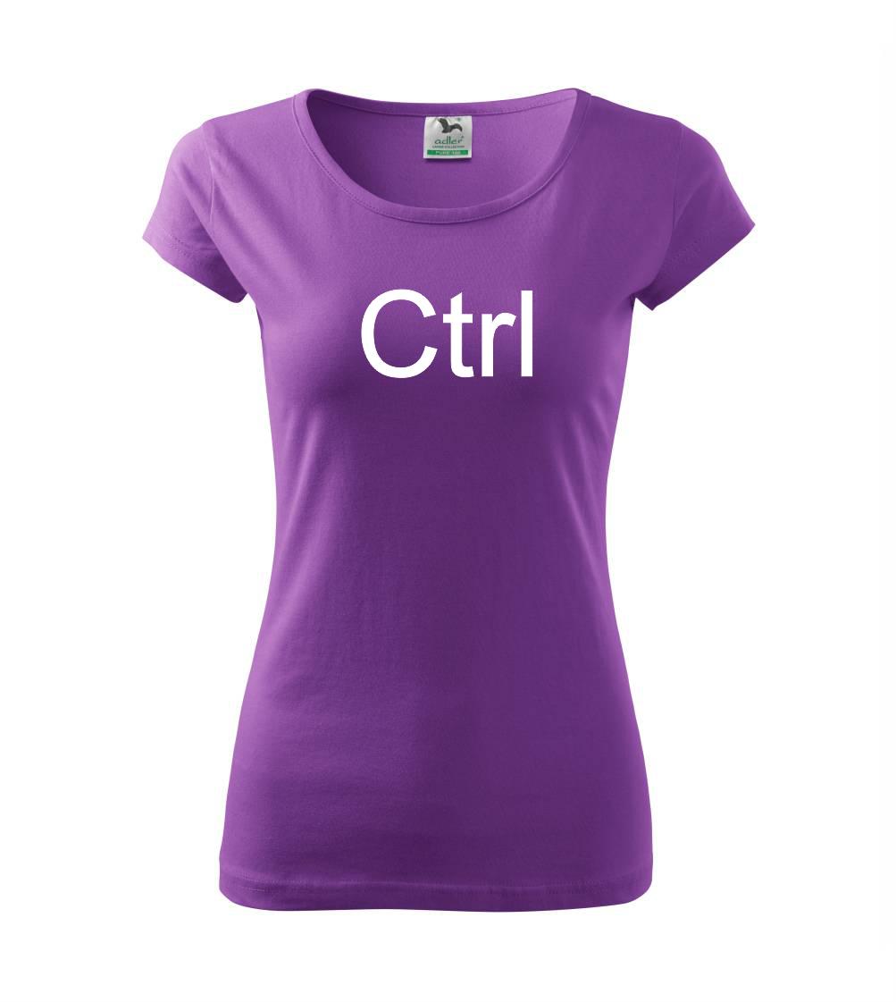 Tričká pre ajťákov - Ctrl - Dámske tričko Pure