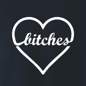 Bitches (párové tričko)