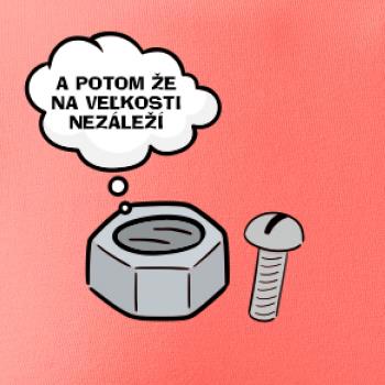 A potom že na veľkosti nezáleží