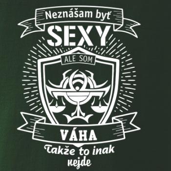 Neznášam byť sexy - Váha