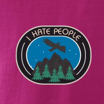 I hate people - hory a orol