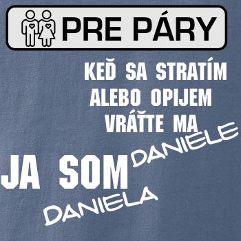 Keď sa stratím alebo opijem vráťte ma / Ja som Keď sa stratím alebo opijem vráťte ma / Ja som