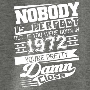 Nobody is perfect - 1972
