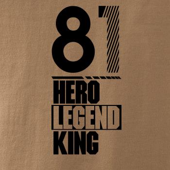 Hero, Legend, King x Queen 1981 Hero, Legend, King x Queen 1981
