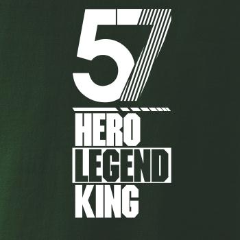 Hero, Legend, King x Queen 1957 Hero, Legend, King x Queen 1957