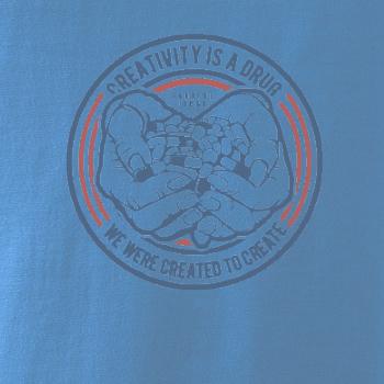 Creativity Is A Drug