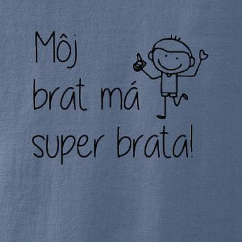 Môj brat má super brata