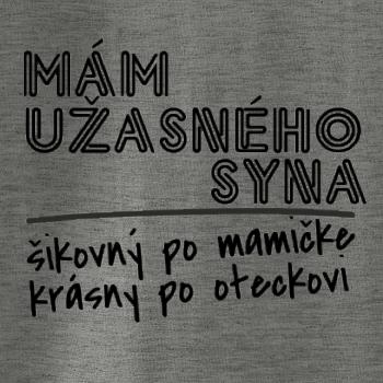 Mám úžasného syna, krásný po mamičke, šikovný po oteckovi