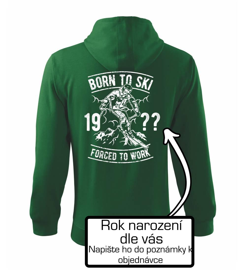 Born To Ski (vlastný ročník) Born To Ski (vlastný ročník)