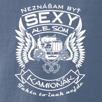 Neznášam byť sexy - kamioňák Neznášam byť sexy - kamioňák