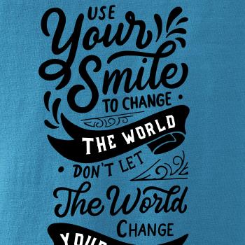 Your smile to change the world