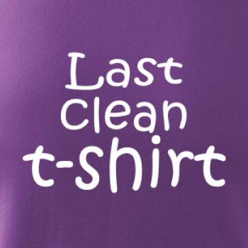 Last clean t-shirt