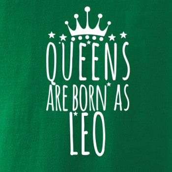 Queens are born as Leo - Lev