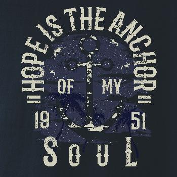 Hope Is The Anchor Hope Is The Anchor