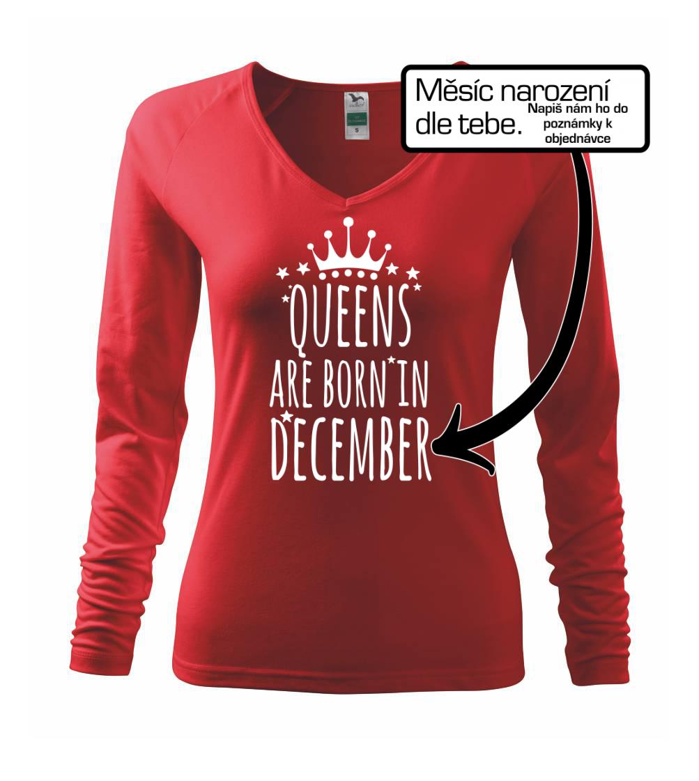 Queens  are born in (Vlastný nápis mesiac narodenia) Queens  are born in (Vlastný nápis mesiac narodenia)