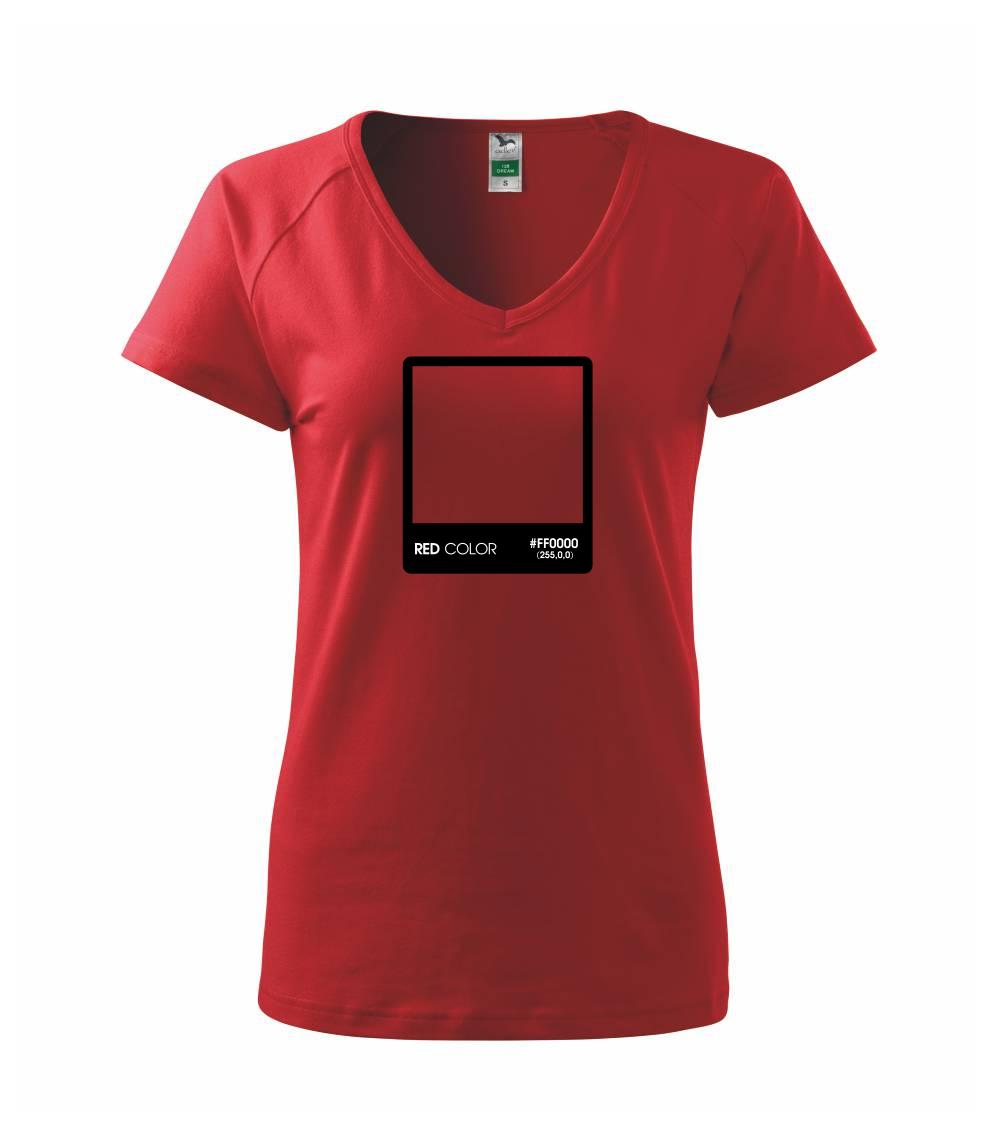 Tričká pre fotografov - RGB red - Tričko dámske Dream