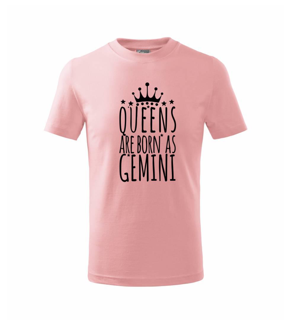 Tričká blíženci - Queens are born as Gemini - Blíženci - Tričko detské bavlnené