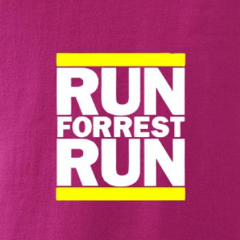 Run Forrest Run Run Forrest Run