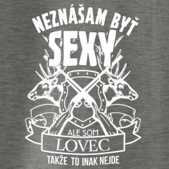 Neznášam byť - lovec