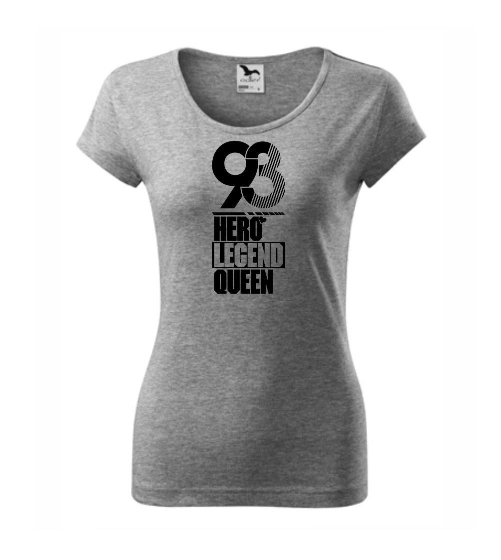 Hero, Legend, King x Queen 1993