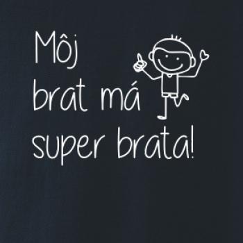 Môj brat má super brata