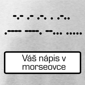 Morzeovka - váš nápis