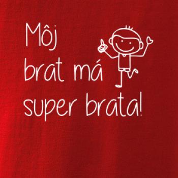 Môj brat má super brata