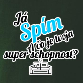 Já spím - tvoja super schopnosť - šikmý
