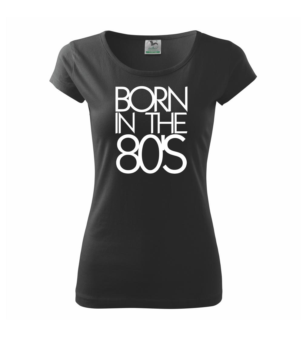 Born In The 80's