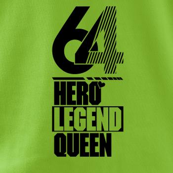 Hero, Legend, King x Queen 1964