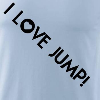 I love Jump! I love Jump!
