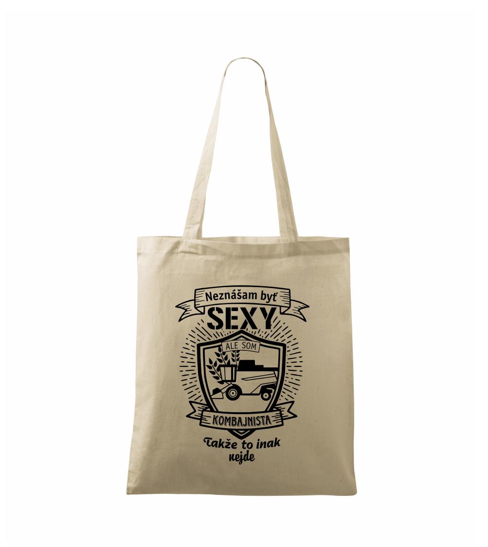 Neznášam byť sexy - Kombajnista - Taška bavlnená