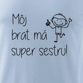 Môj brat má super sestru