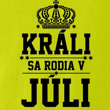 Králi sa rodia v júli