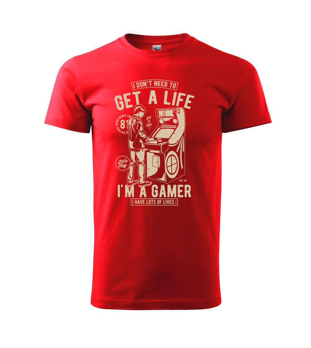 Tričká pre ajťákov - Get A Life - Tričko extra veľké  (5-8XL)