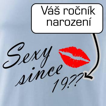 Sexy since - Vlastný ročník Sexy since - Vlastný ročník