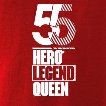 Hero, Legend, King x Queen 1955