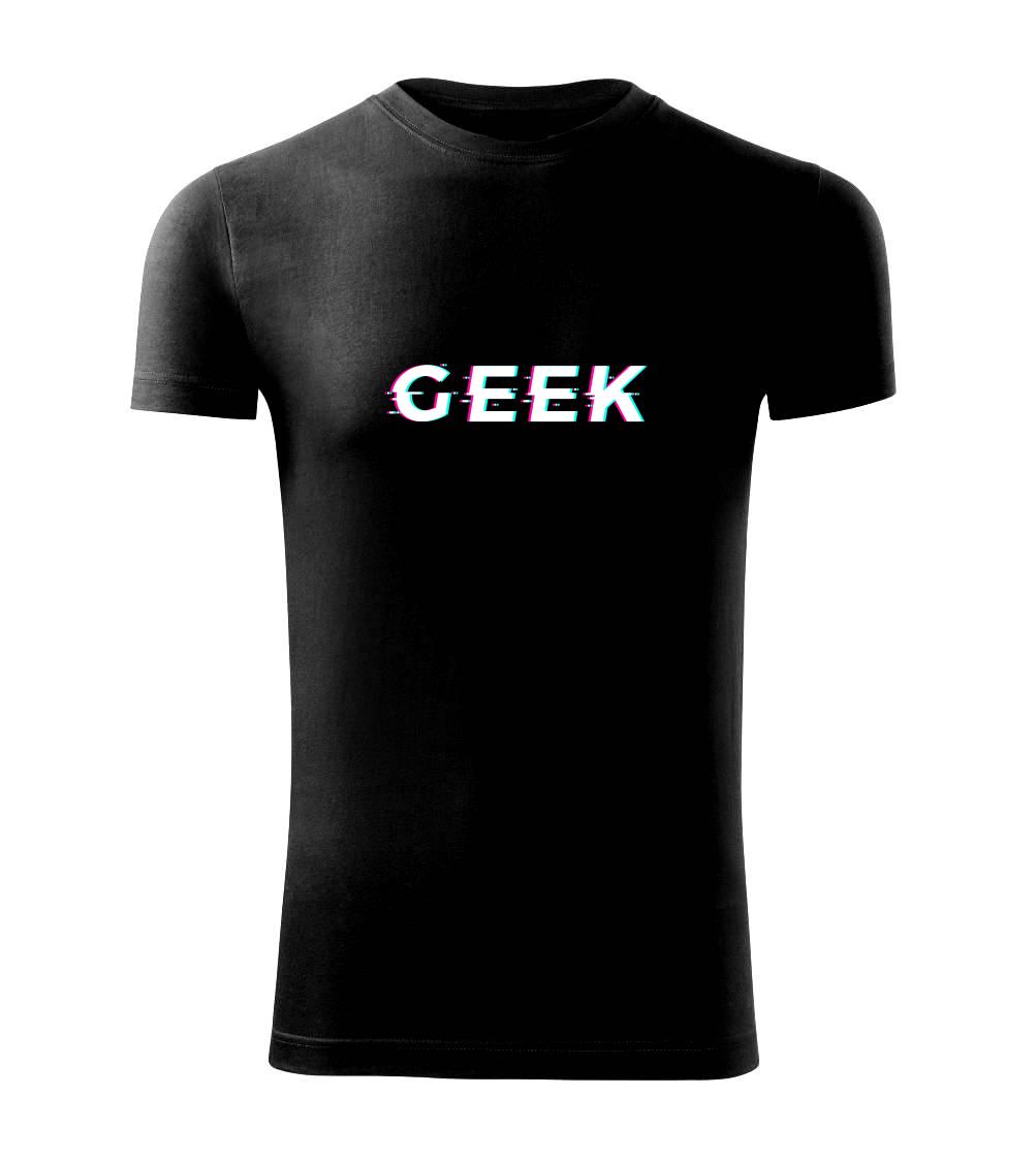 Tričká pre ajťákov - Geek nápis rozmazaný - Viper FIT - Pánske zúžené tričko