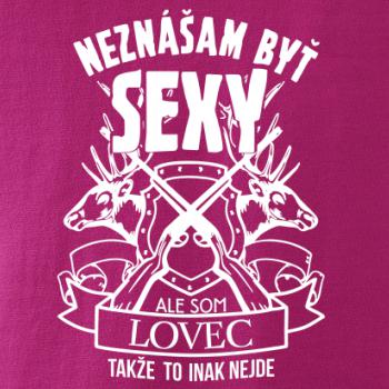 Neznášam byť - lovec